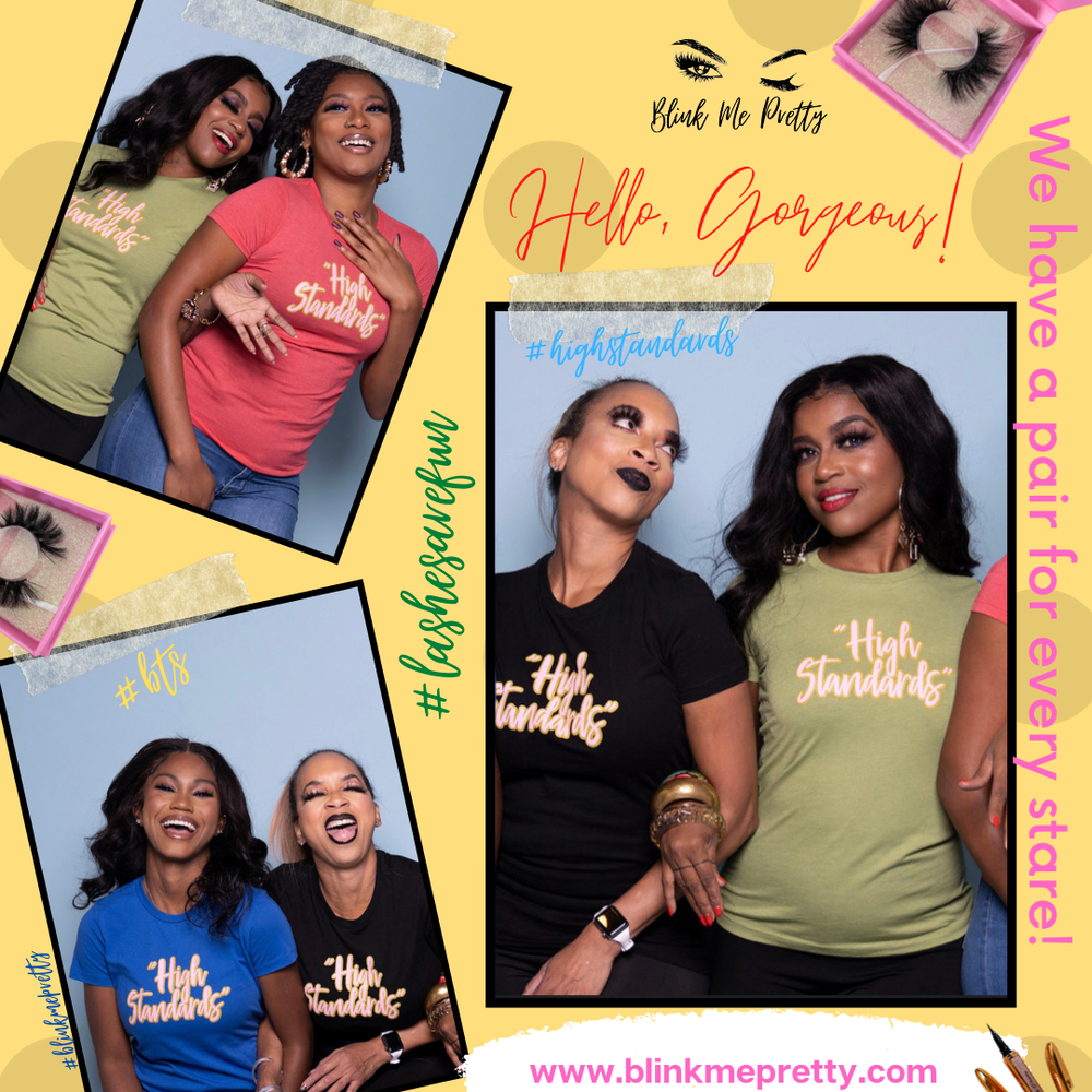 "High Standards" T-shirt - Blink Me Pretty